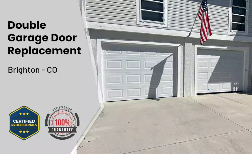 Double Garage Door Replacement Brighton - CO 