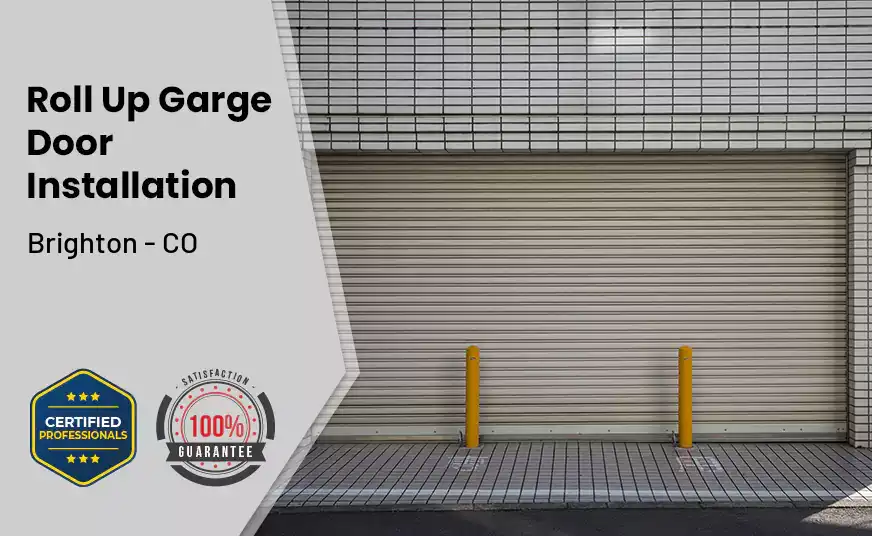 Roll Up Garage Door Installation Brighton - CO 